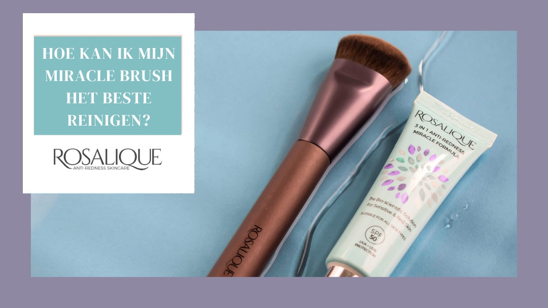 Hoe kan ik mijn Miracle Brush het beste onderhouden?